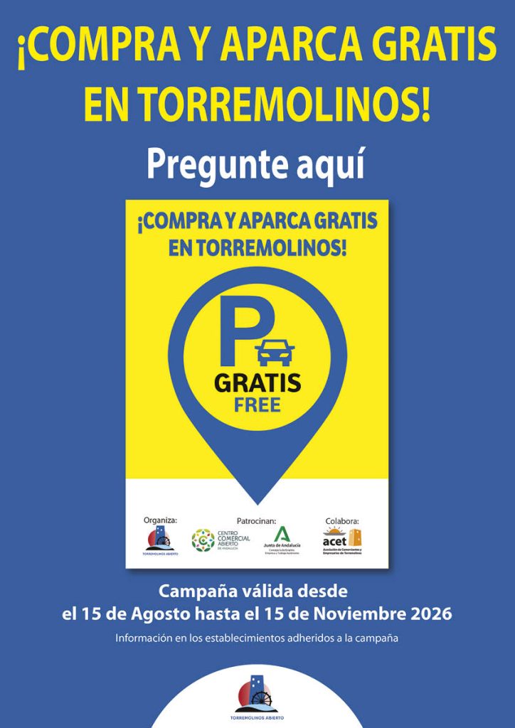 CARTEL A3 COMPRA Y APARCA GRATIS EN TORREMOLINOS DEL 15 DE AGOSTO AL 15 NOVIEMBRE