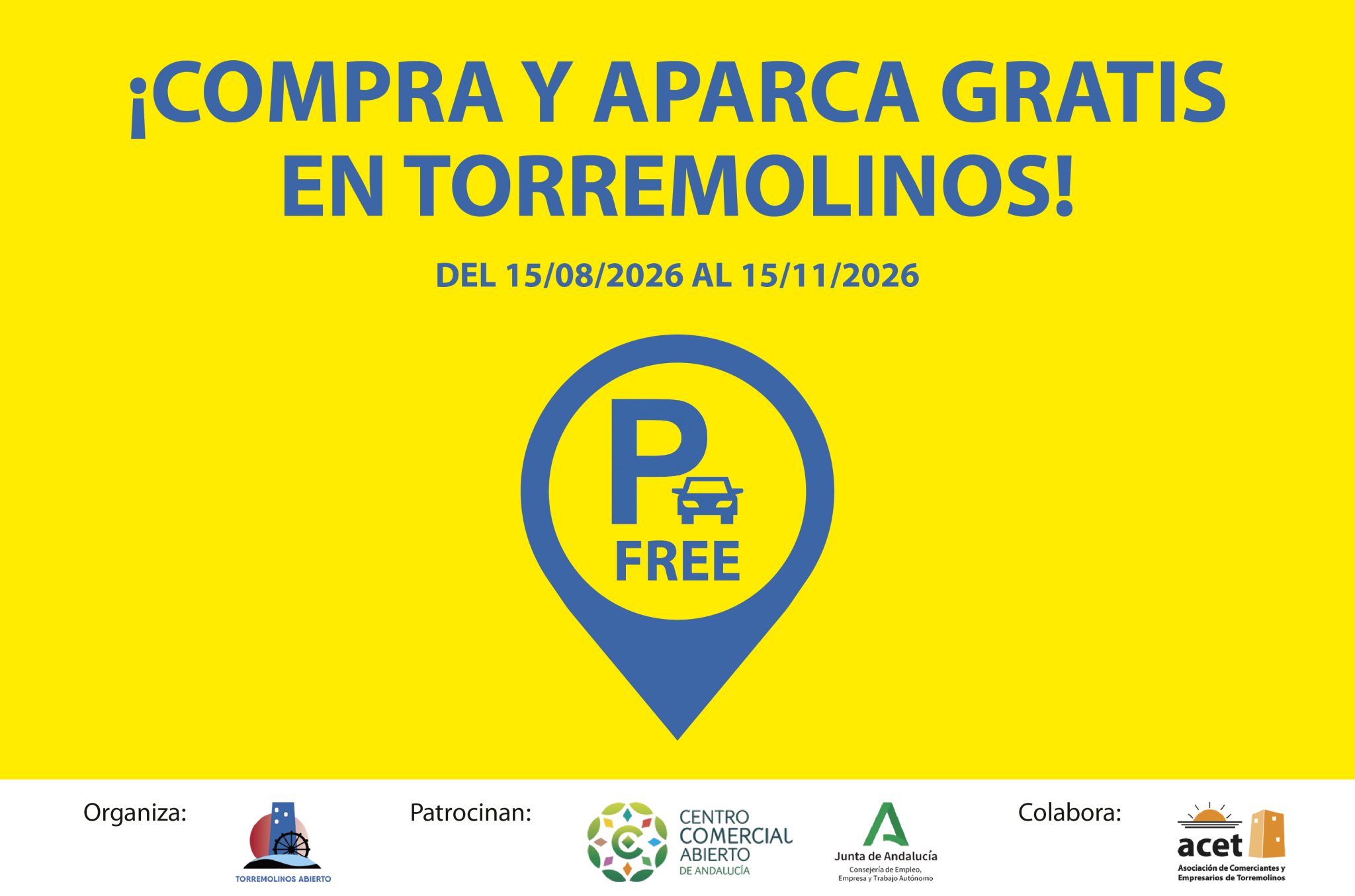 COMPRA Y APARCA GRATIS EN TORREMOLINOS DEL 15 DE AGOSTO AL 15 DE NOVIEMBRE